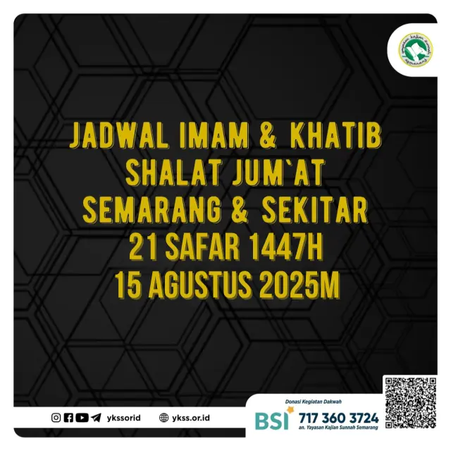 Jadwal Imam dan Khatib Shalat Jum’at Semarang dan Sekitarnya 21 Shafar 1447 H / 15 Agustus 2025M