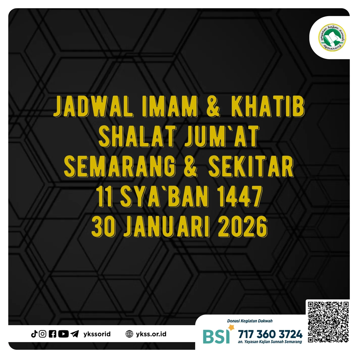 Jadwal Imam dan Khatib Shalat Jum’at Semarang dan Sekitarnya 11 Sya'ban 1447 H / 30 Januari 2026 M