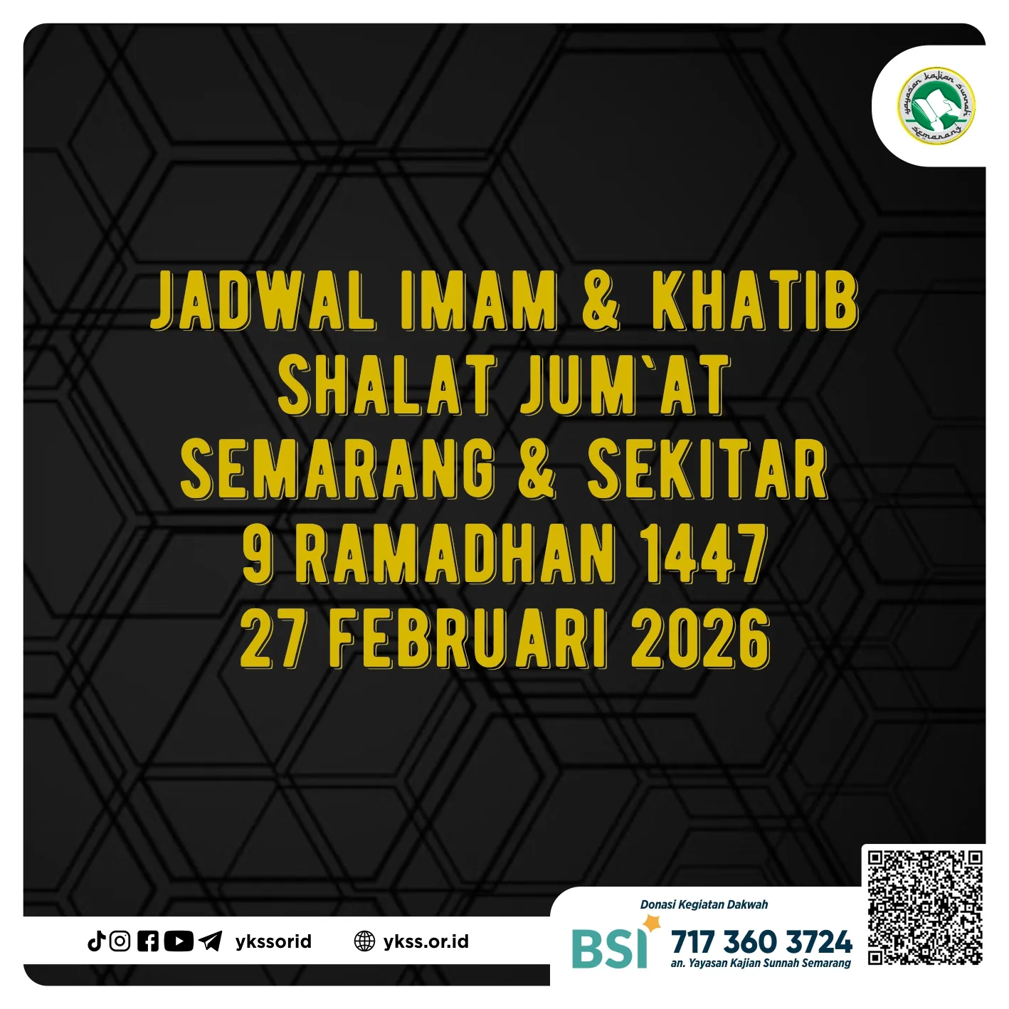 Jadwal Imam dan Khatib Shalat Jum’at Semarang dan Sekitarnya 9 Ramadhan 1447 H / 27 Februari 2026 M