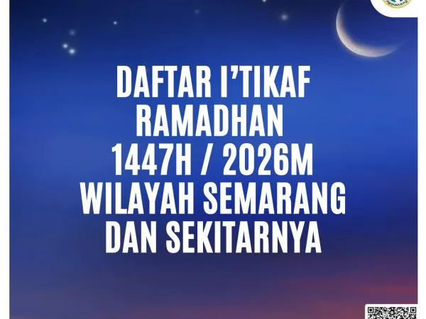 Daftar I’tikaf Ramadhan 1447H / 2026M di Wilayah Semarang dan Sekitarnya